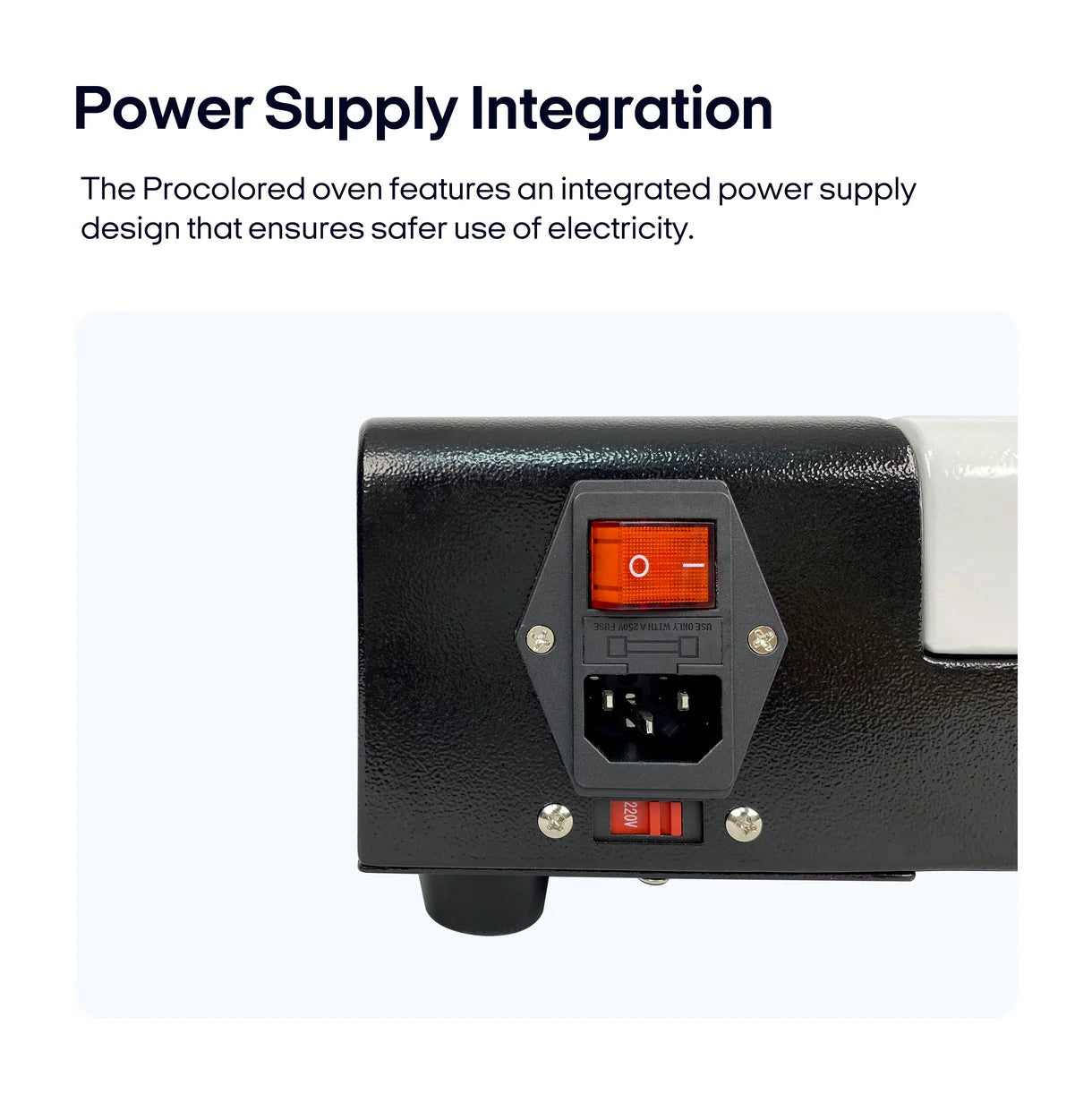 Power supply integration feature on a DTF oven with text explaining safer electricity use.